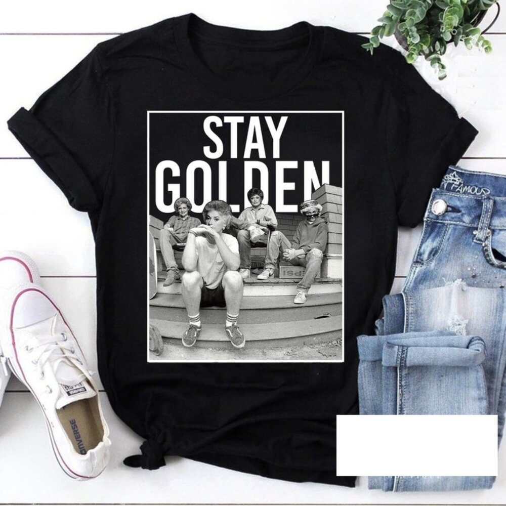 Stay Golden Golden Girls Tshirt The Golden Girls Shirt